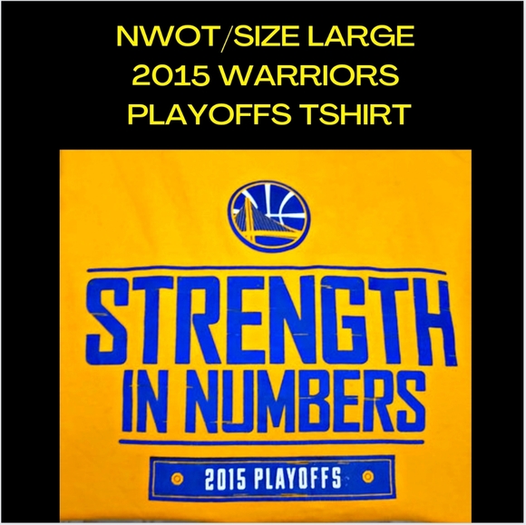 🔥🏀NWOT/SIZE LARGE  "WARRIORS" PLAYOFF TSHIRT 2015 $FINAL$🏀 - Picture 2 of 2